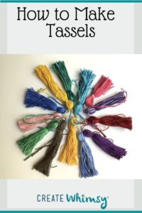 How to Make a Tassel: Easy DIY Craft Tutorial - Create Whimsy