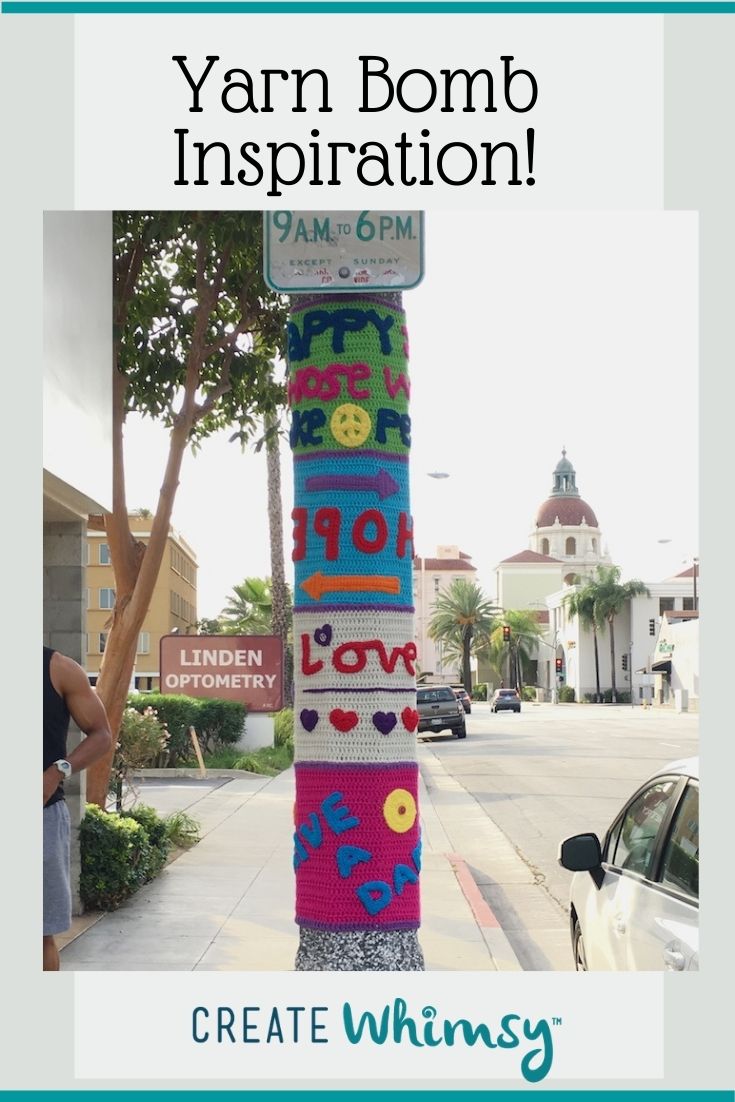 How to Yarn Bomb Fun, Easy and Inspired Ideas Create Whimsy