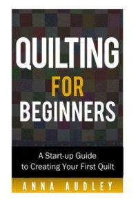Quilting for Beginners