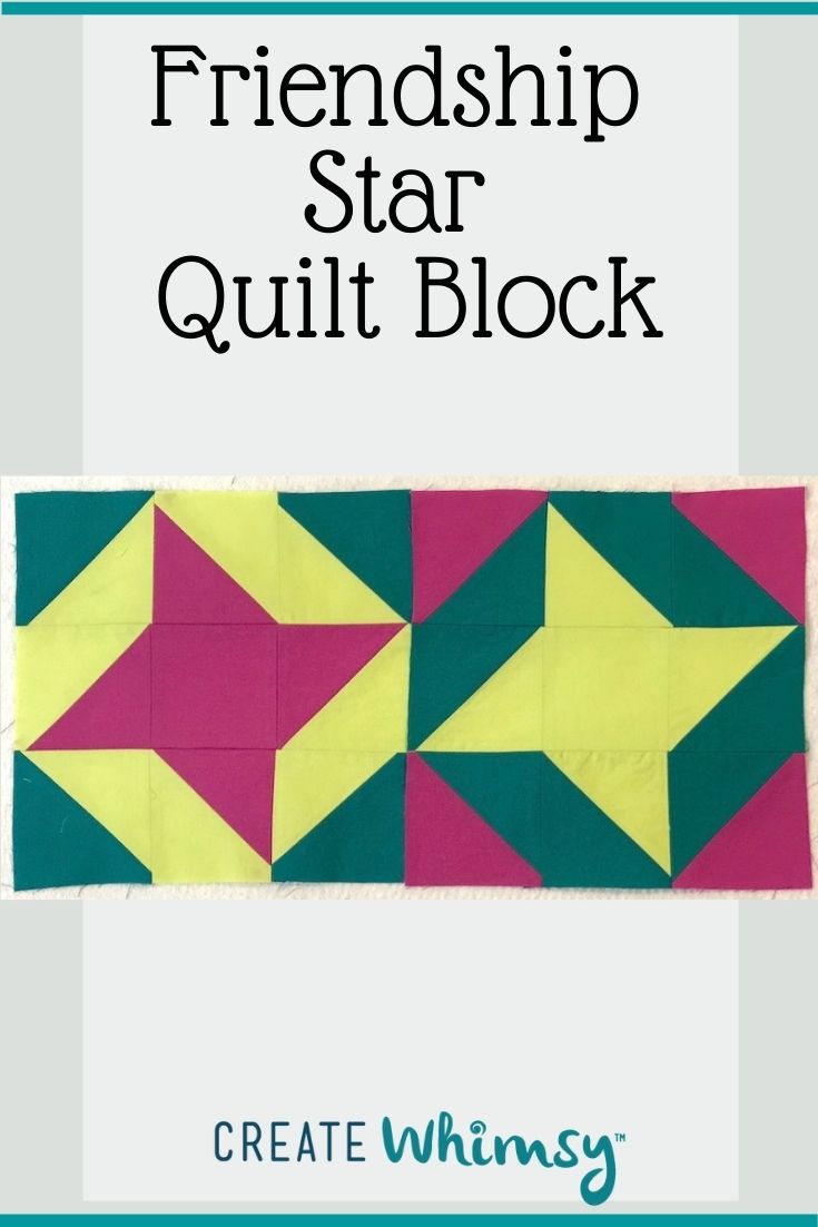 Friendship Star Quilt Block Create Whimsy