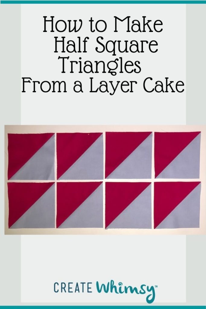 Layer Cake Half Square Triangles PI 7