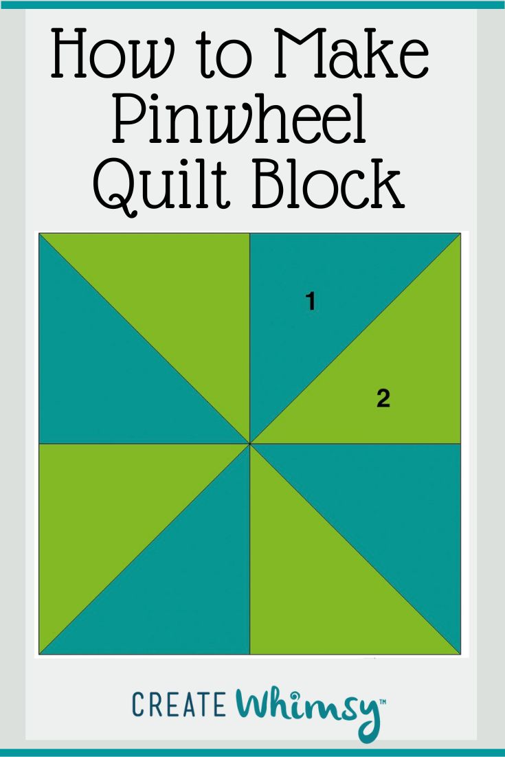 How to Make the Pinwheel Quilt Block Free Tutorial Create Whimsy
