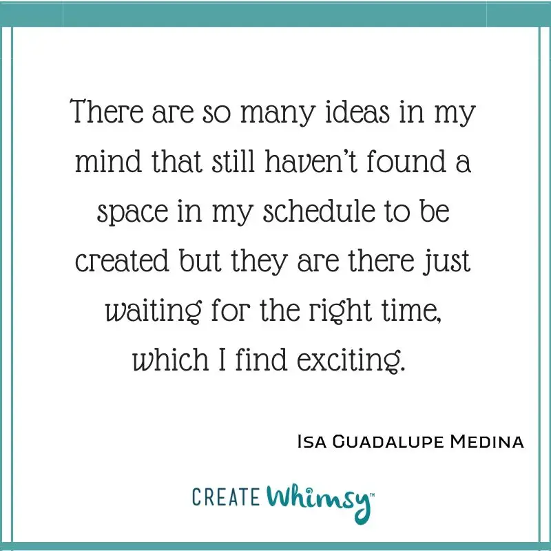 Isa Guadalupe Medina quote