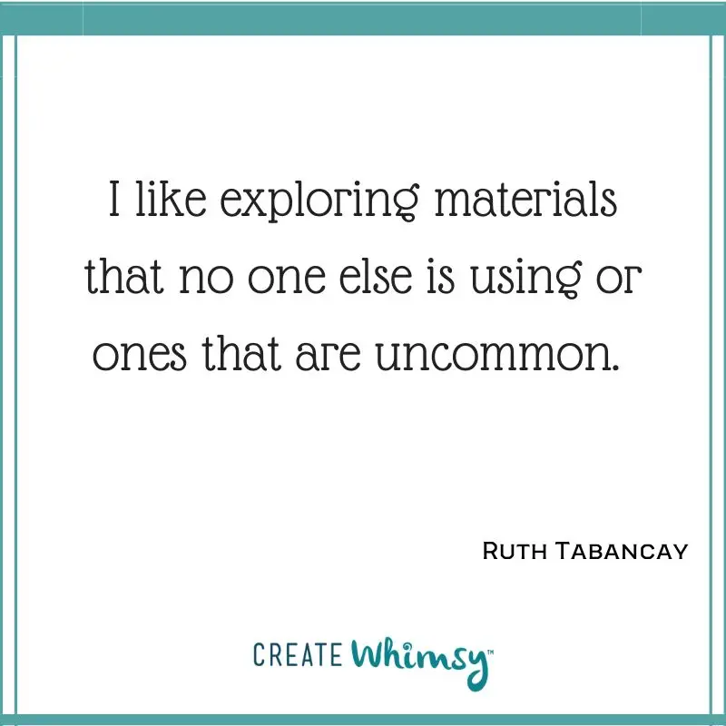 Ruth Tabancay quote