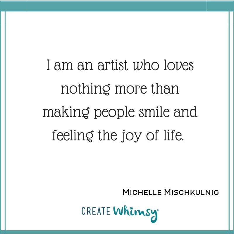 Michelle Mischkulnig quote