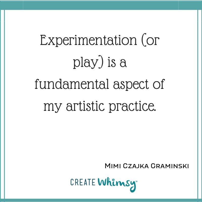Mimi Czajka Graminski quote